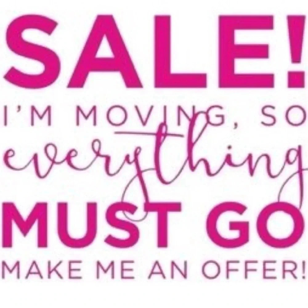 Moving Soon! Make an offer I can’t refuse!